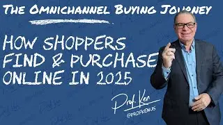 The Omnichannel Buying Journey: How Shoppers Find & Purchase Online in 2025 🛒💡| @ProfKenUS