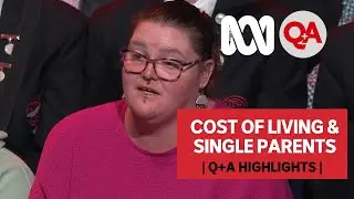 Cost of Living & Single Parents | Q+A
