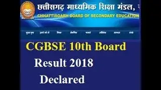 CGBSE 10th Result 2018, CG Board 12th Result 2018 DOwnload