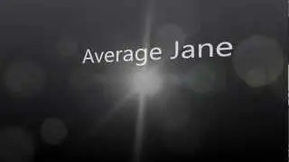 Sarina Kay - Average Jane (Snippet Home demo)