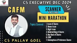CAFM   FAST TRACK BATCH   CS EXE DEC 24   BONUS ISSUE CLASS 1 NEW SYLLABUS   CS PALLAV GOEL  #cs