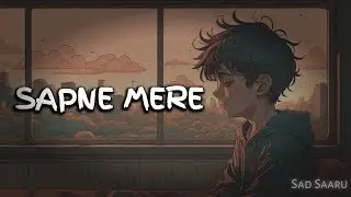 Sapne Mere | Sad Saaru | #love #lovesong #emotionalsong