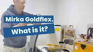 Mirka Goldflex. What is it?
