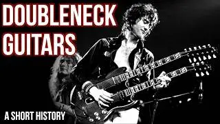 Doubleneck Guitars: A Short History