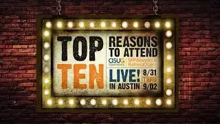 ASUG BI + Analytics Conference (Formerly SABOC) 2015 - Top Ten Reasons to Attend