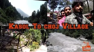 Mini israel ? choj Village , Triply riding , Fun, Parvati valley, Better - Kasol or choj?