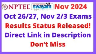 nptel October November 2024 Exams Results Released | Don't Miss