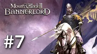 WE MARCH TO WAR & Getting MARRIED! Mount & Blade II Bannerlord Empire Part 7