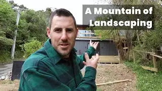A Mountain of Landscaping // Building on a Sloping Site NZ