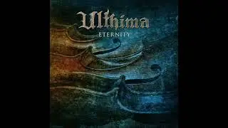 ULTHIMA (International) - Eternity (2021) (HD)