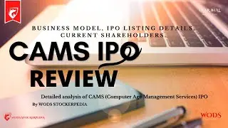 Detailed analysis of CAMS (Computer Age Management Services) IPO- Review about CAMS | WODS OFFICIAL