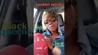 SPOKEN WORD VIBE. ..EVERY QUEEN NEEDS TO HEAR THIS
