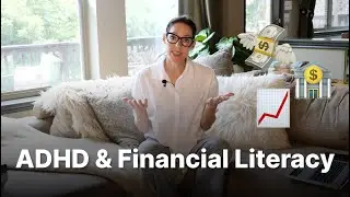 Financial Literacy | ADHD Parenting