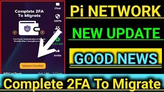 Pi Network New Update/Pi Coin Binance Listing/Pi Coin Price Prediction/Pi Network 2FA Update/#pi