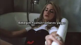 Lana Del Rey - Shades of Cool ( Türkçe Çeviri )