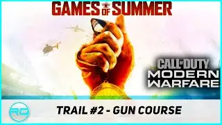Call Of Duty: Modern Warfare Season 5 l Games Of Summer Trail #2 - Gun Course Gameplay.
