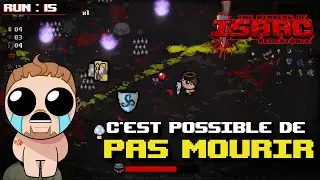 C'EST POSSIBLE DE PAS MOURIR | The Binding of Isaac : Repentance #15