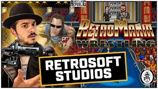 Retrosoft Studios Discuss The Development & Future Of RetroMania Wrestling - THE SOUL SESSIONS EP:07