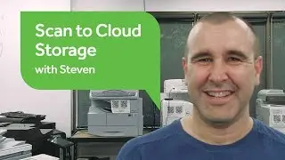 Discover PaperCut Scan to Cloud Storage with Steven