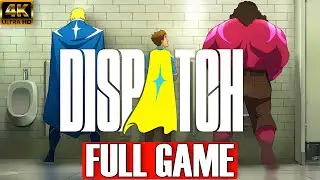 DISPATCH &ndash; Longplay &ndash; Full Game &ndash; No Commentary 4k [PC &ndash; Playthrough]