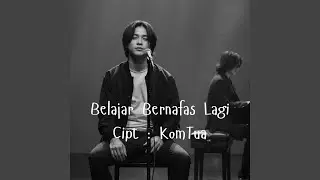 Belajar Bernafas Lagi-2
