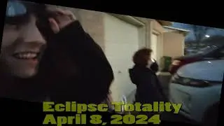 Eclipse Totality April 8, 2024