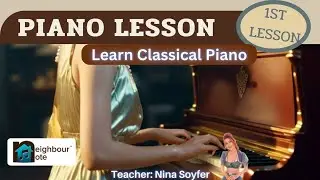 Classical Piano Demo for Beginners &ndash; Part 1 w/ @NinaSoyfer | Neighbour Note Toronto