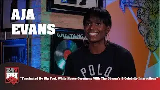 Aja Evans - Fascinated By Big Foot, White House Ceremony With The Obama's & Celebrity Interactions