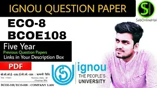 BCOE-108 ECO-8 Question Paper Hindi|English| IGNOU | How to Download IGNOU Question Paper | BCom|SOH