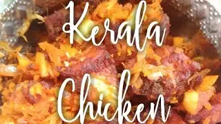 Kerala Chicken Fry/2020 prepared by Shalini Charles