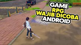Game RPG Keren Terbaik Android 2025 Wajib Dicoba | x7game