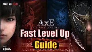 AxE: Alliance Vs Empire Fast Level Up Guide