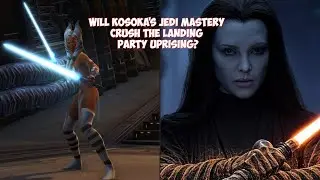 Will Kosoka's Jedi Mastery CRUSH The Landing Party Uprising?