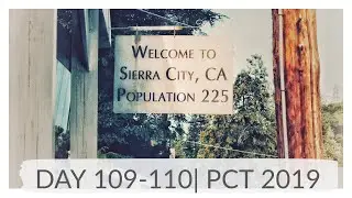 A FLUTTER OF BUTTERFLIES, DISAPPOINTING LODGINGS & REUNION WITH TRAIL FRIENDS-DAY 109-110 | PCT 2019