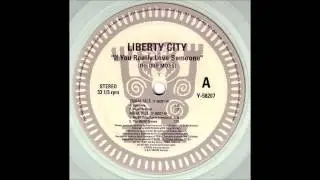 (1994) Liberty City - If You Really Love Someone [Robo Mix]