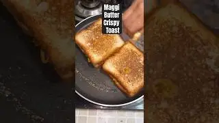 Crispy butter maggi  toast (FOS) #shortvideo #ytshorts #food #recipe