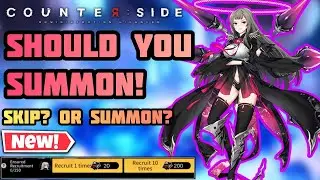 Counter:Side - Should You Summon For Replacer Queen? [Strong Unit!]