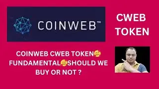 COINWEB CWEB TOKEN🥰FUNDAMENTAL🥰SHOULD WE BUY OR NOT ? #cweb #coinweb