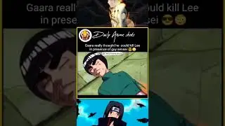 Guy sensei save Lee from Gaara's attack 🔥🤩 | Naruto Shippuden
