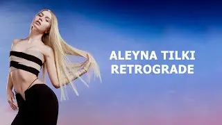 Aleyna Tilki - Retrograde [Tłumaczenie PL]