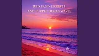 Red Sand Deserts And Purple Ocean Waves