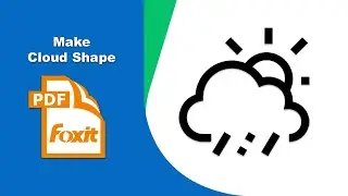 How to Insert Cloud Shape Annotations in PDF Files in Foxit PDF Editor