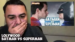British Reaction To Lolywood - Batman VS Superman