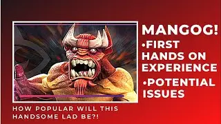 Mangog! First Hands On Testing And Immediate Issues! Can He Overcome Them?!
