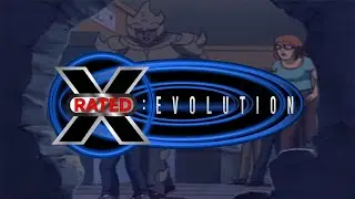 X-Rated: Evolution S4E5 