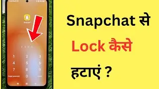 How to Remove Password from Snapchat App