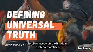 Exploring The Concept of Universal Truth Across Cultures and Time #facts #health #culture #time