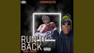 Run It Back (feat. Tatortot)
