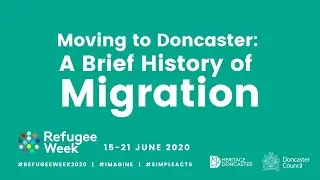 Moving to Doncaster: A Brief History of Migration