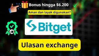 Bitget Review Indonesia: Apakah Bitget Aman & Layak Digunakan? + Cara Dapat Bonus$6.200 (Kode: vugp)